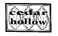 CEDAR HOLLOW