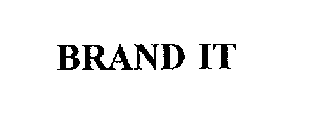 BRAND IT