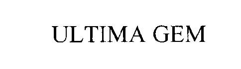 ULTIMA GEM