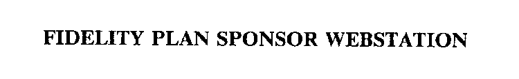 FIDELITY PLAN SPONSOR WEBSTATION