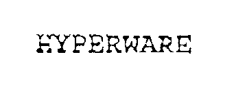 HYPERWARE