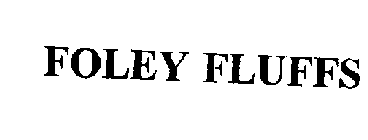 FOLEY FLUFFS