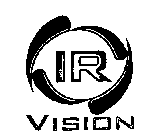 IR VISION