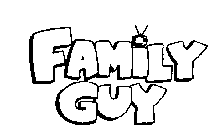 FAMILY GUY