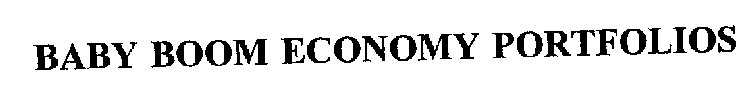 BABY BOOM ECONOMY PORTFOLIOS