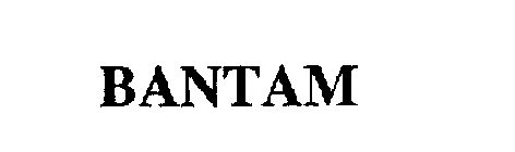 BANTAM