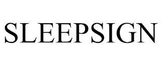SLEEPSIGN