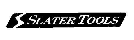 S SLATER TOOLS