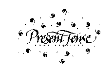 PRESENT TENSE HOME ARTISTRY