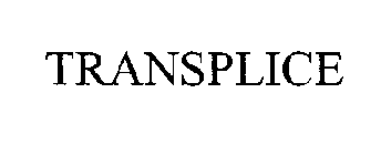 TRANSPLICE
