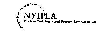 NYIPLA THE NEW YORK INTELLECTUAL PROPERTY LAW ASSOCIATION NINETEEN HUNDRED AND TWENTY-TWO