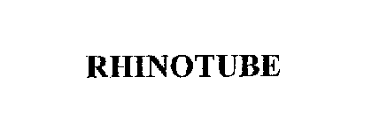 RHINOTUBE