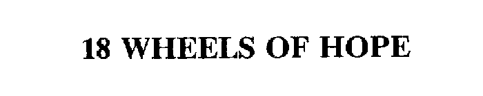 18 WHEELS OF HOPE