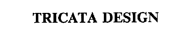 TRICATA DESIGN