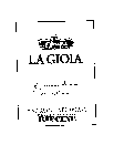 LA GIOIA GARY VINO DA TAVOLA DI TOSCANA INDICAZIONE GEOGRAFICA TIPICA RIECINE