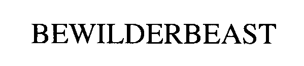 BEWILDERBEAST