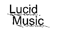 LUCID MUSIC