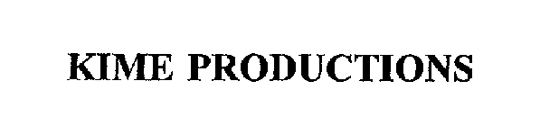KIME PRODUCTIONS