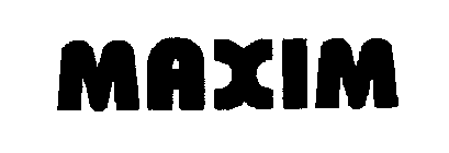 MAXIM
