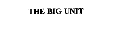 THE BIG UNIT