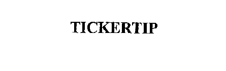 TICKERTIP