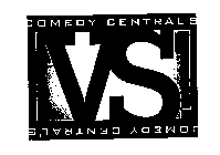 COMEDY CENTRAL'S VS