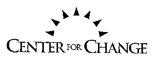 CENTER FOR CHANGE