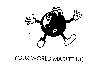 YOUR WORLD MARKETING, INC.