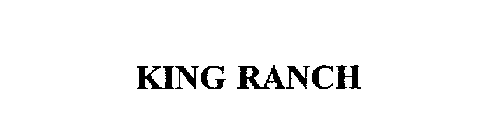 KING RANCH