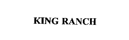 KING RANCH