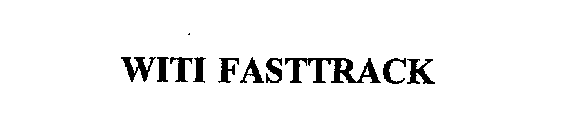 WITI FASTTRACK