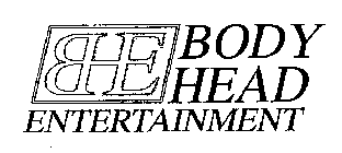 BHE BODY HEAD ENTERTAINMENT