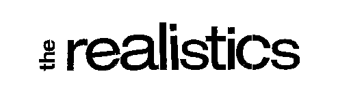 THE REALISTICS