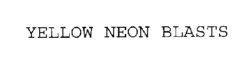 YELLOW NEON BLASTS