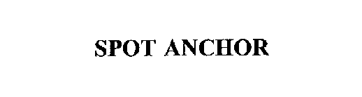 SPOT ANCHOR