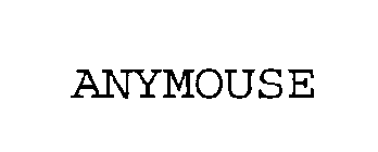 ANYMOUSE