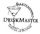 DRINKMASTER BARTENDING SCHOOL OF BOSTON