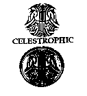 CELESTROPHIC