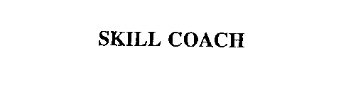 SKILL COACH