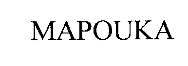 MAPOUKA