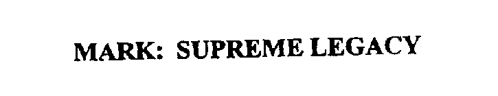 SUPREME LEGACY