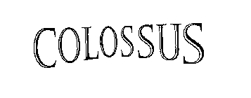 COLOSSUS