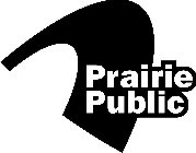 PRAIRIE PUBLIC