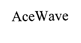 ACEWAVE