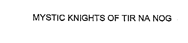 MYSTIC KNIGHTS OF TIR NA NOG