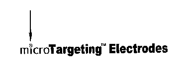 MICROTARGETING ELECTRODES