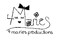 4 MARIES 4 MARIES PRODUCTIONS