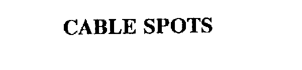 CABLE SPOTS