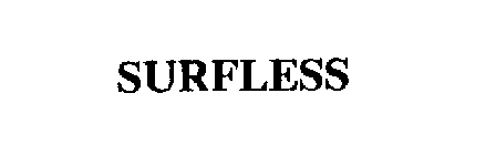SURFLESS