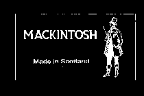 MACKINTOSH MADE IN SCOTLAND